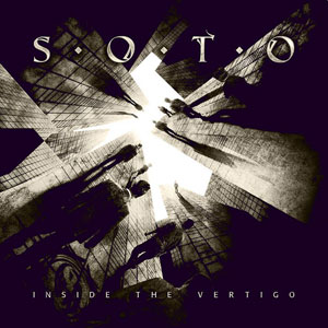 SOTO - Inside The Vertigo 