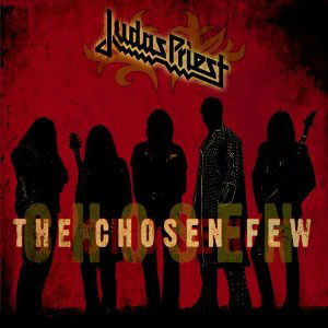 JUDAS PRIEST - The Chosen Few