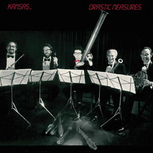 KANSAS - Drastic Measures