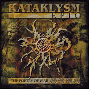 KATAKLYSM  - Epic - The Poetry Of War