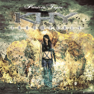 Patricia Tapia KHY - Irrompible