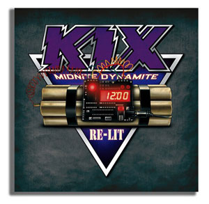 KIX - Midnite Dynamite Re-Lit