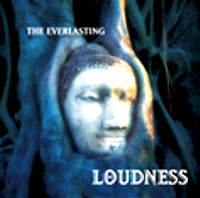 Loudness  - The Everlasting