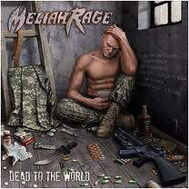MELIAH RAGE - Dead To The World