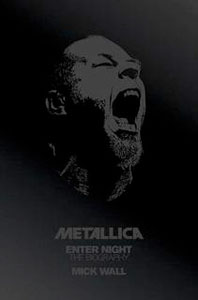 METALLICA - Enter Night: The Biography