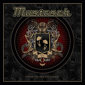  MUSTASCH - Thank You For The Demon