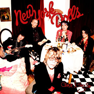 NEW YORK DOLLS - Cause I Sez So
