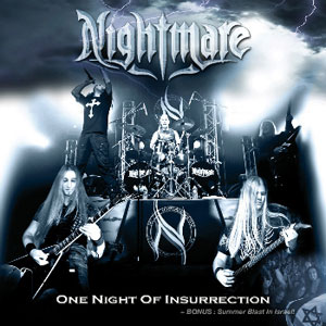 NIGHTMARE - One Night Of Insurrectio