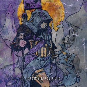 NOMAD QUEEN - Nomad Queen