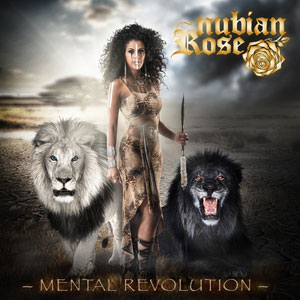  NUBIAN ROSE - Mental Revolution
