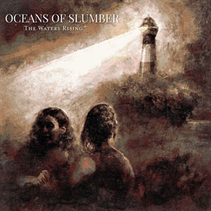 OCEANS OF SLUMBER - The Waters Rising 