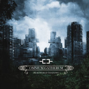OMNIUM GATHERUM – New World Shadows
