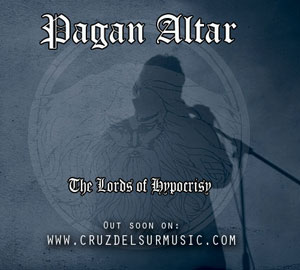 PAGAN ALTAR  - The Lords of Hypocrisy