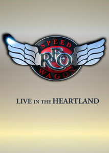REO SPEEDWAGON  - Live In The Heartland