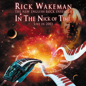 Rick Wakeman - In The Nick Of Time