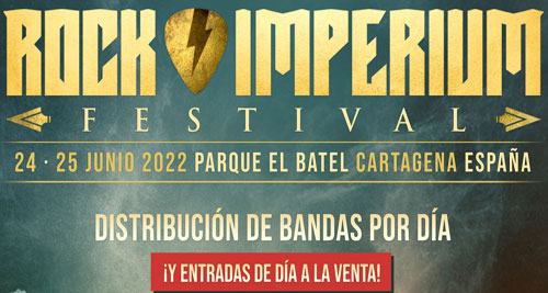 ROCK IMPERIUM FESTIVAL 2022