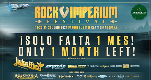 ROCK IMPERIUM FESTIVAL. Un mes para el gran festival