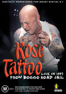 ROSE TATTOO - Live From The Boggo Road Jail