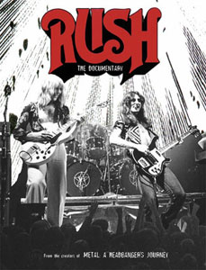 Rush, The Documentary