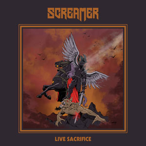 SCREAMER - Live Sacrifice
