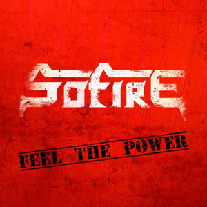 SOFIRE - Feel The Power