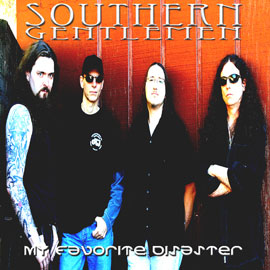 SOUTHERN GENTLEMEN - My Favorite Disaster