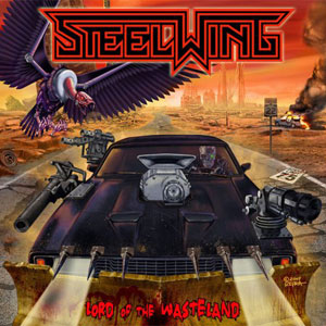 STEELWING  -  Lord Of The Wasteland