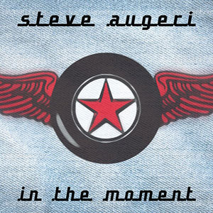  Steve Augeri  - In the Moment