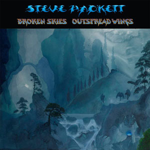 Steve Hackett - Broken Skies - Outspread Wings (1984 – 2006