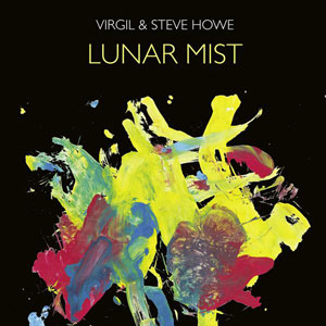 Virgil & Steve Howe - Lunar Mist 