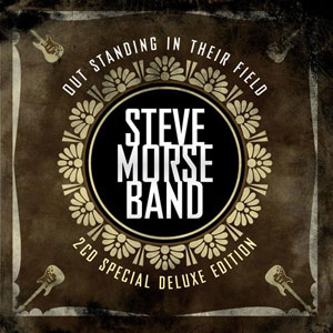 STEVE MORSE BAND - Out Standing In Their Field