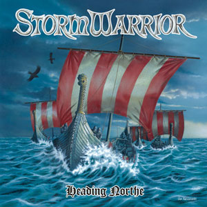 STORMWARRIOR - Heading Northe