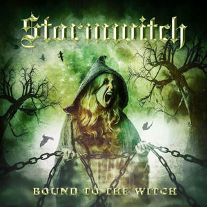 STORMWICH - Bound To The Witch