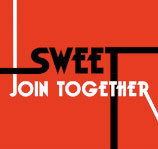 SWEET - Join Together
