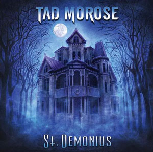  TAD MOROSE - St. Demonius