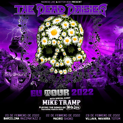 THE DEAD DAISIES + MIKE TRAMP en febrero de 2022 en Barcelona, Madrid y Pamplona