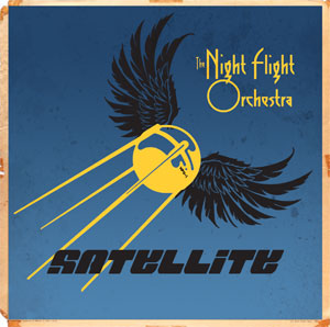 THE NIGHT FLIGHT ORCHESTRA - Satellite