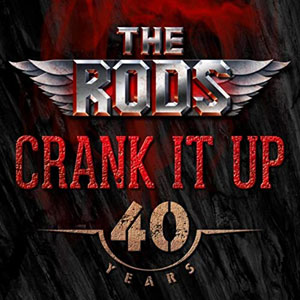 THE RODS - Crank It Up