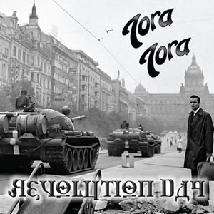 TORA TORA - Revolution Day