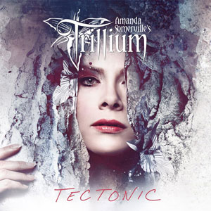 TRILLIUM - Tectonic