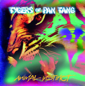 TYGERS OF PAN TANG - Animal Instinct 