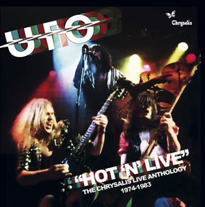 UFO - Hot 'N Live-The Chrysalis Live Anthology 1974-1983