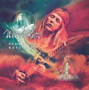 Uli Jon Roth -  Scorpions Revisited