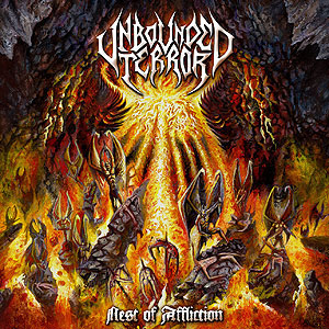 UNBOUNDED TERROR - Nest of Affliction