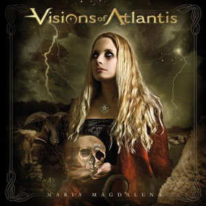 VISIONS OF ATLANTIS - Maria Magdalena