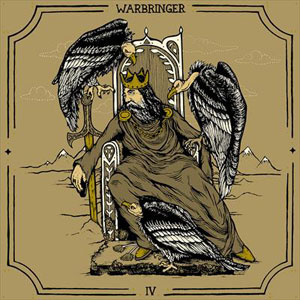 WARBRINGER - IV: Empires Collpase