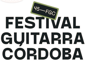 45º FESTIVAL DE LA GUITARRA DE CÓRDOBA