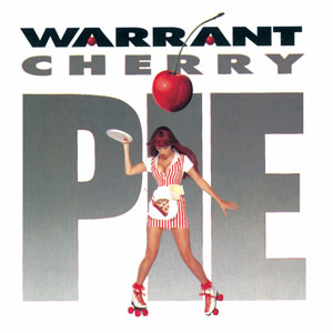 WARRANT - Cherry Pie