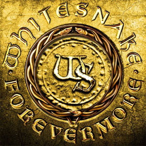 WHITESNAKE - Forevermore