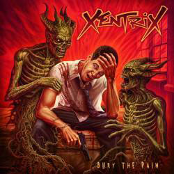 XENTRIX - Bury The Pain